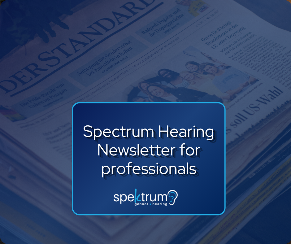 Spectrum Hearing Newsletters for Professionals